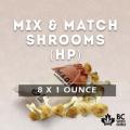 shroom mix match half pound with 8 ounces